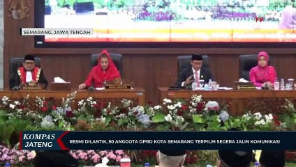 Resmi Dilantik, 50 Anggota DPRD Kota Semarang Terpilih Segera Jalin Komunikasi