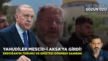 FANATİK YAHUDİLER MESCİD-İ AKSA’YA GİRDİ! ERDOĞAN’IN TORUNU VE ENİŞTESİ GÖRMEDİ SANIRIM!