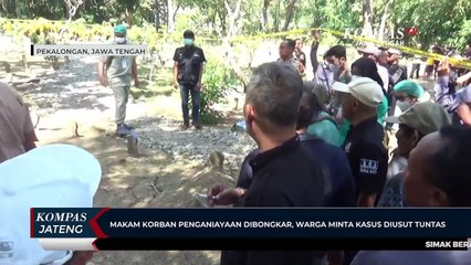 Makam Korban Penganiayaan Dibongkar, Warga Minta Kasus Diusut Tuntas