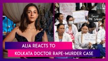 Alia Bhatt Highlights Women’s Safety Issues After Horrific Rape And Murder Of Kolkata Doctor