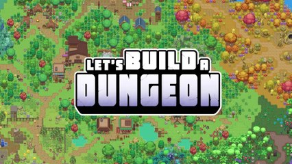 Let's Build a Dungeon - Bande-annonce