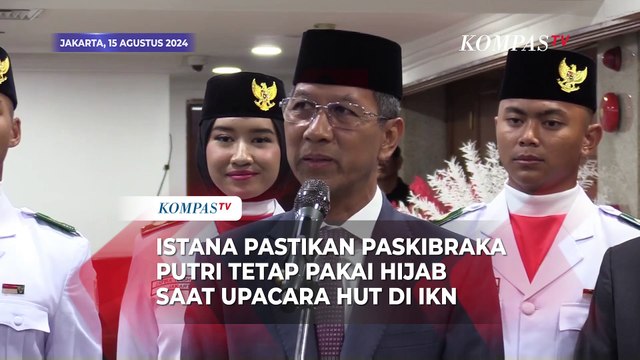 Istana Pastikan Paskibraka Putri Tetap Pakai Hijab saat Upacara HUT ke-79 RI di IKN