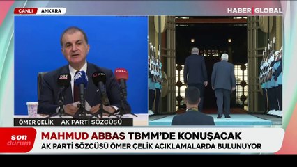 AK Parti Sözcüsü Ömer Çelik: Bölge barışı tehdit altında