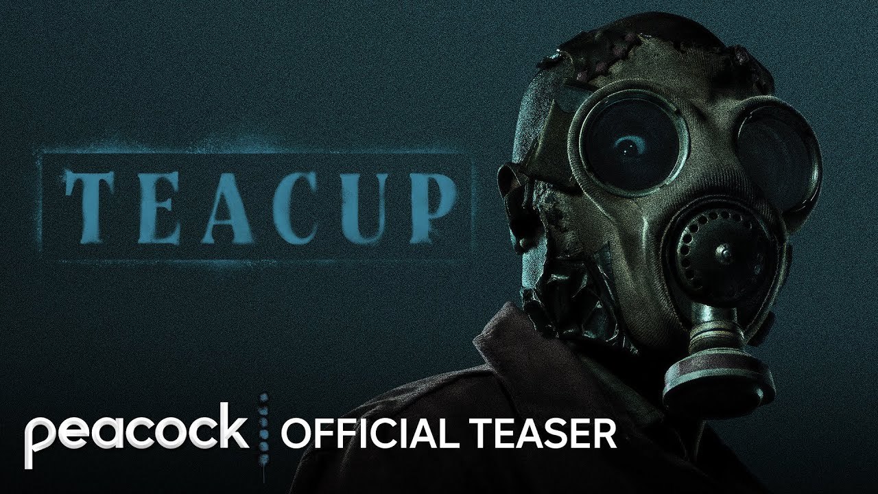 Teacup ｜ Official Teaser ｜ Peacock Original