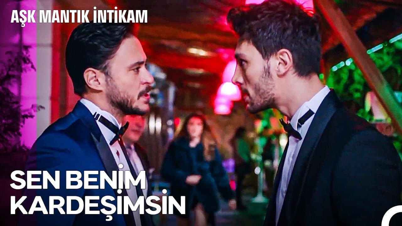 Yıllar Sonra Ortaya Çıkan Kardeş Problemi - Aşk Mantık İntikam