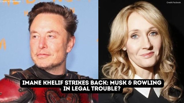Elon Musk & JK Rowling Face Jail Time? Olympic Boxer Imane Khelif's Shocking Lawsuit!