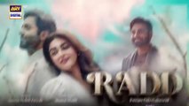 Radd Promo Upcoming Last_Episode_37___Shehreyar_Munawar___Hiba_Bukhari___ARY_Digital(360p)