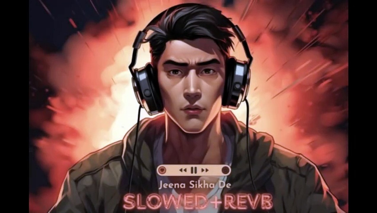 Jeena_SIKHA_Da_DJ REMIX_SLOWED+REVB_HEADPHONES