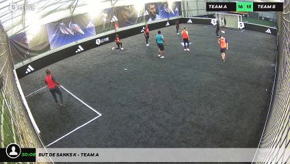 But de Sanks K - Team A