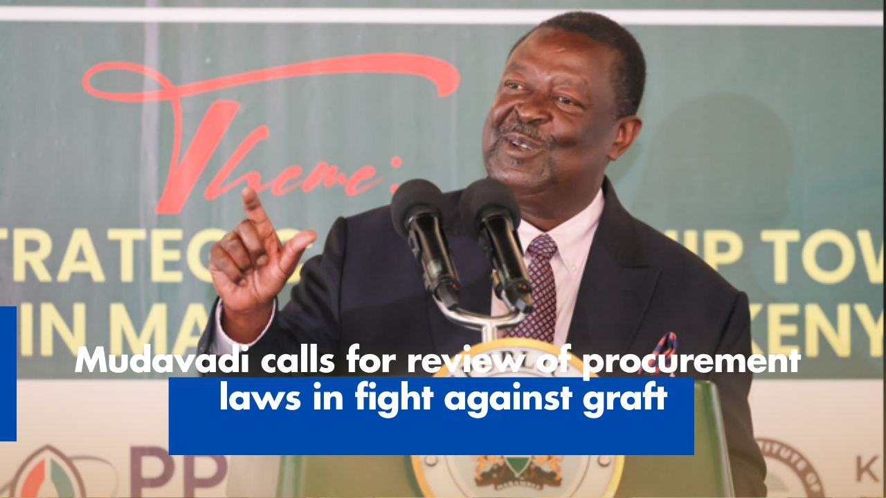 Mudavadi calls for review of procurement laws in fight against graft