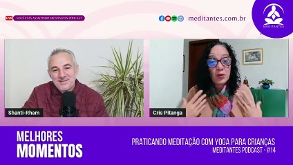 Professores, se prepararem para a Meditação - Meditantes PodCast #14