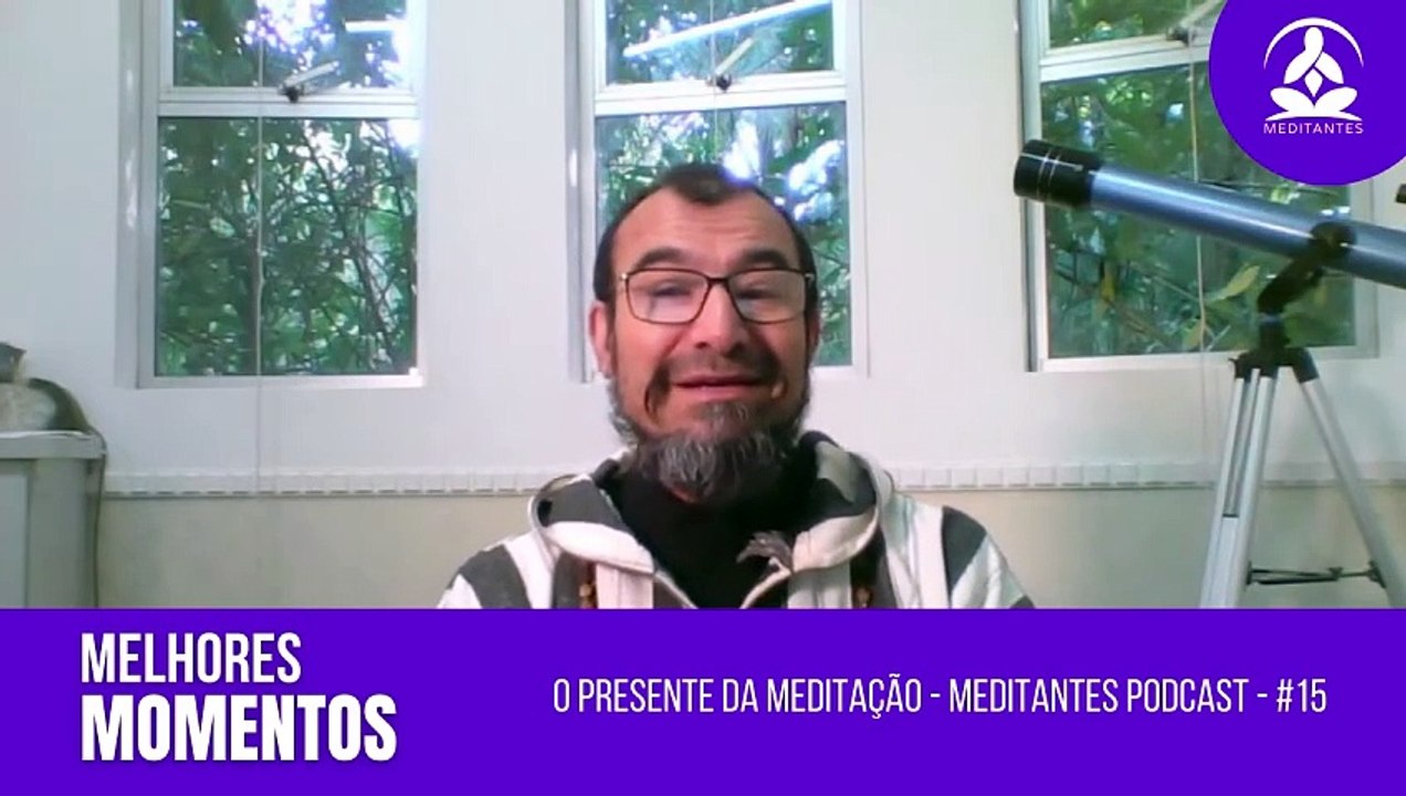 O Sofrimento vem do Apego - Meditantes PodCast #15