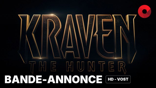 KRAVEN THE HUNTER de J.C. Chandor avec Aaron Taylor-Johnson, Ariana DeBose, Fred Hechinger : bande-annonce [HD-VOST] | 18 décembre 2024 en salle