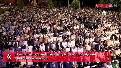 Cevdet Yılmaz'dan Türkiye Yüzyılı mesajı: 85 milyonun birliğiyle başaracağız