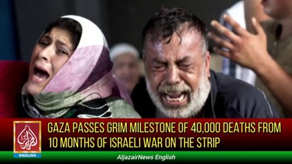 UN Says ‘Grim Milestone For World’ With 40,000 Palestinian Lives Lost | Aljazair News