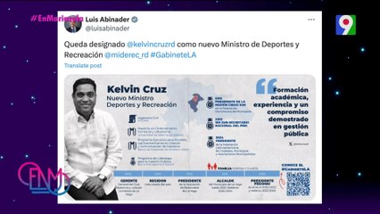 En La Diana: Kelvin Cruz, nuevo ministro de Deportes y Recreación | ENM