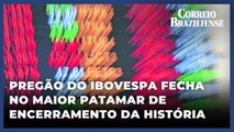 Pregão do Ibovespa fecha no maior patamar de encerramento da história