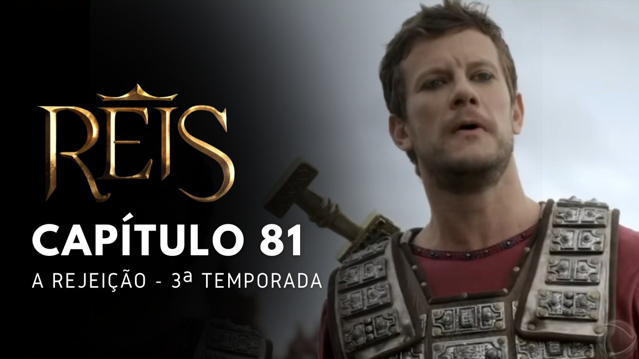 NOVELA REIS - CAPÍTULO 81