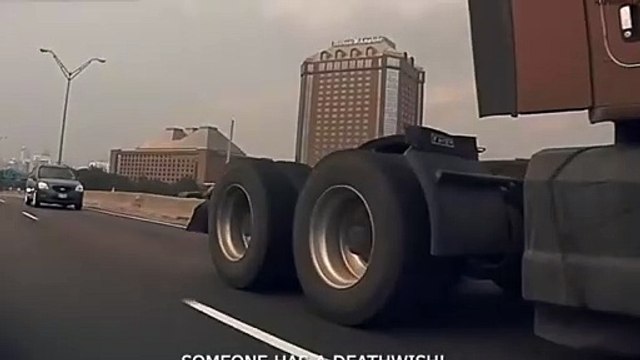 C'est ce qui arrive quand on conduit un camion...