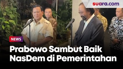 NasDem Resmi Merapat ke Pemerintahan, Prabowo: Sepakat, Kita Sambut Baik