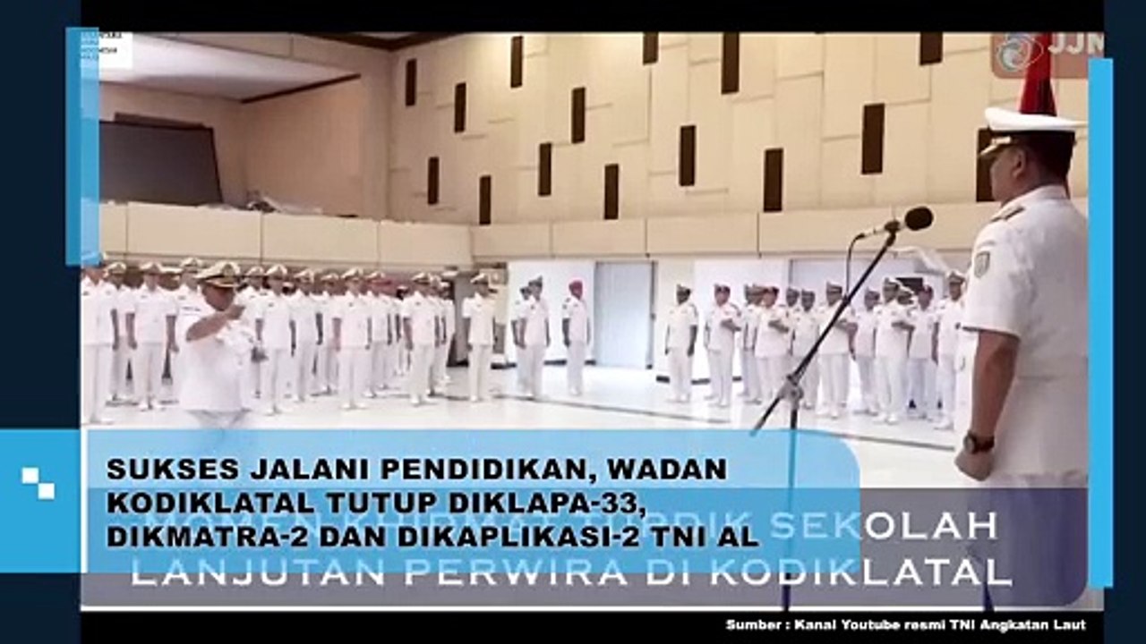 Sukses Jalani Pendidikan Wadan Kodiklatal Tutup Diklapa-33 Dikmatra-2 dan Diaplikasik-2 TNI AL