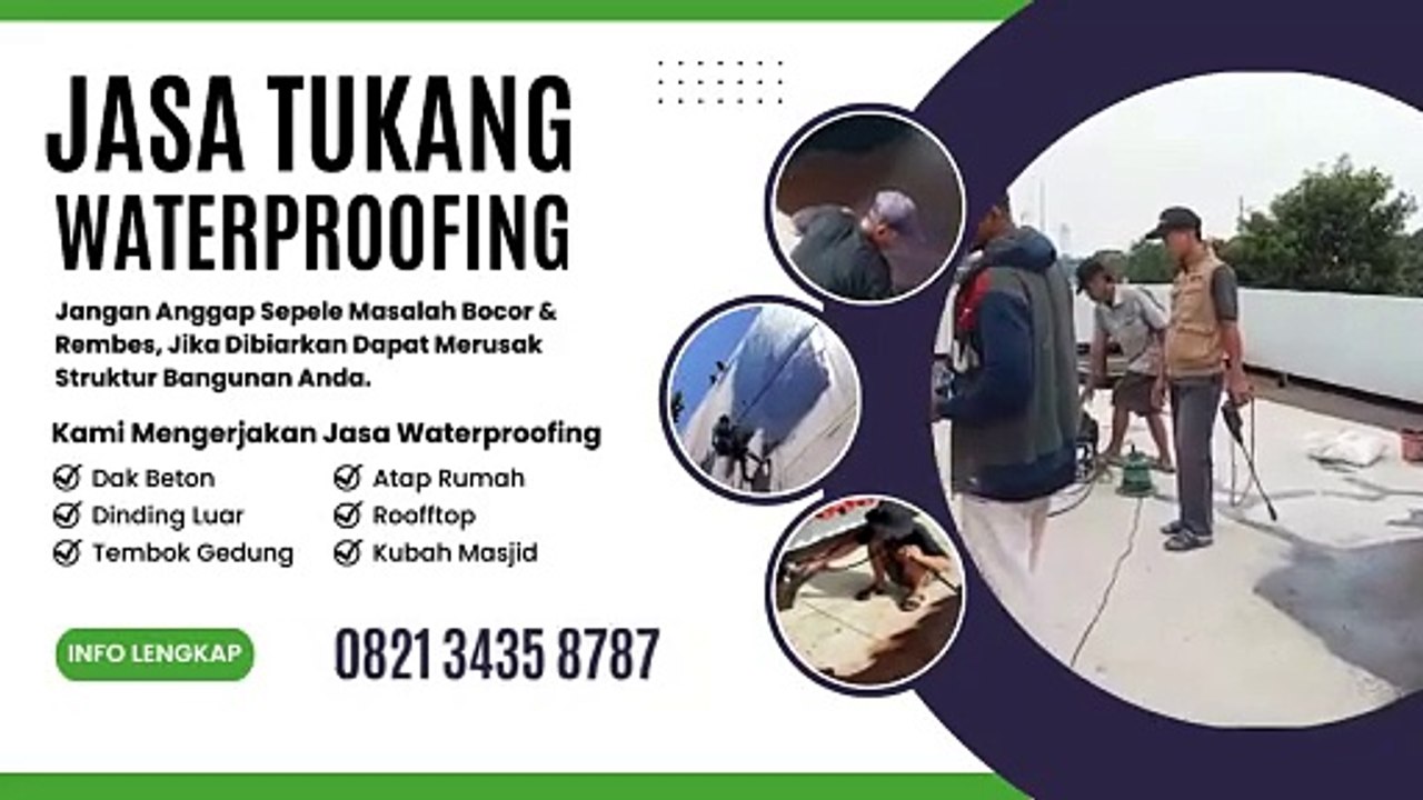 Telp/Wa 0821 3435 8787 Harga Jasa Waterproofing Dak Beton Per m2