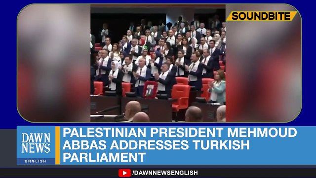 Palestinian President Mehmoud Abbas Addresses Turkish Parliament _ Dawn News English