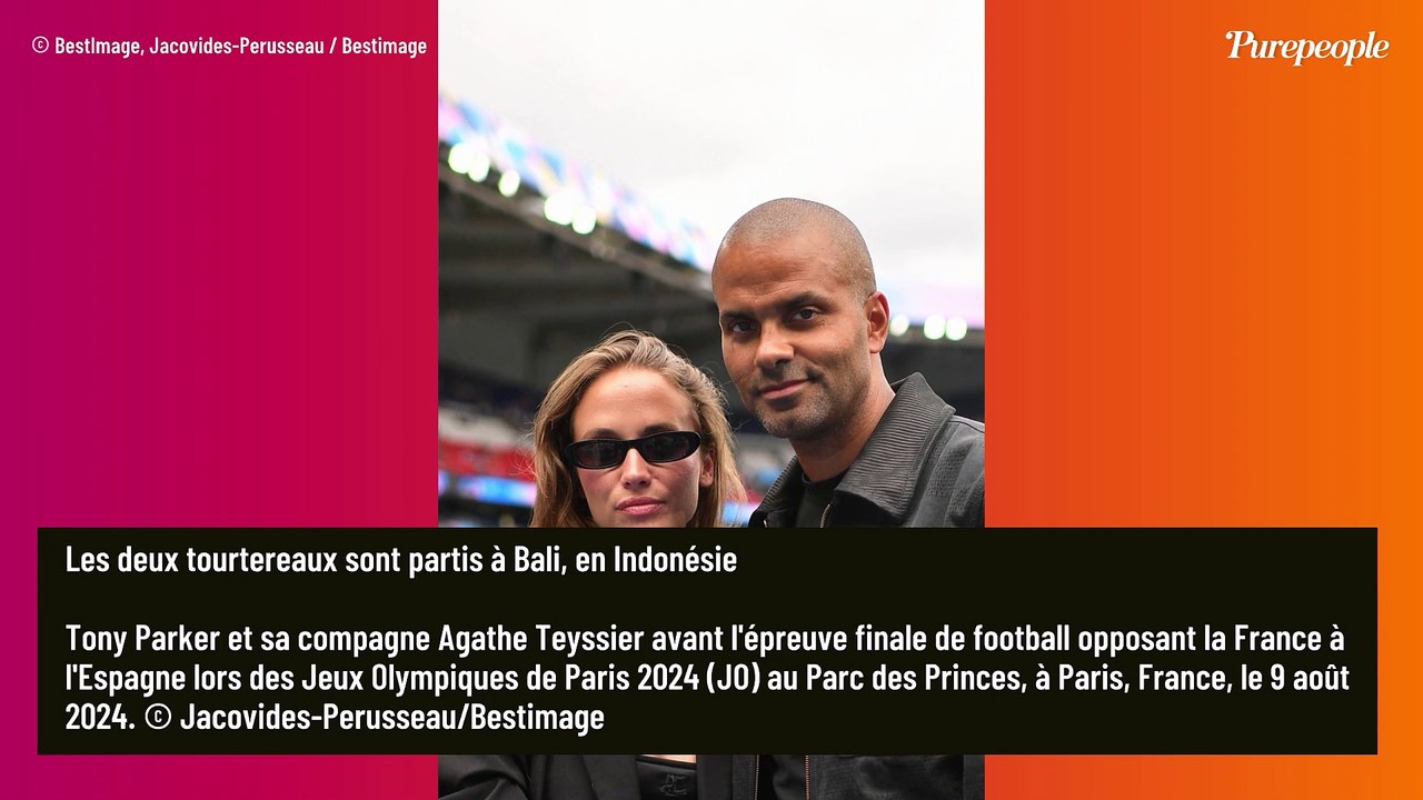 Après les JO de Paris, Tony Parker s'envole au bout du monde avec la belle Agathe... des paysages à couper le souffle