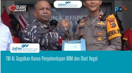 TNI AL Gagalkan Kasus Penyelundupan BBM dan Obat Ilegal