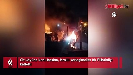 İsrailli yerleşimciler Filistinlilerin yaşadığı köyü cehenneme çevirdi