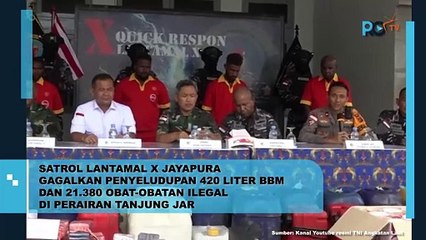 TNI AL Gagalkan Penyelundupan BBM dan Obat Ilegal