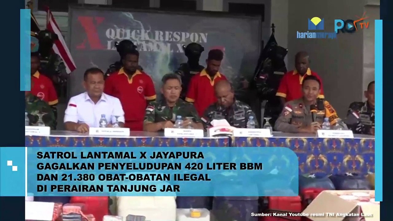 Satrol Lantamal X Jayapura Gagalkan Penyelundupan 420 liter BBM dan 21.380 Obat-obatan Ilegal di Perairan Tanjung Jar