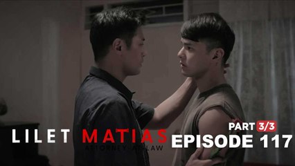 Lilet Matias, Attorney-At-Law: Ang pasabog na lihim ng kliyente ni Lilet! (Full Episode 117 - Part 3/3)
