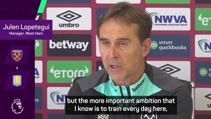 Lopetegui unwilling to put a limit on West Ham's 'dreams'