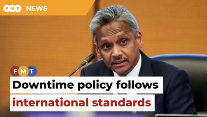Current downtime policy aligns with international standards, says BNM