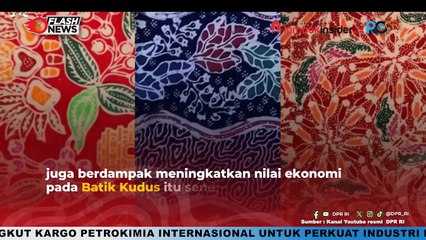 LESTARI MOERDIJAT DUKUNG MOTIF BATIK KUDUS DAPATKAN HAK PATEN HAK