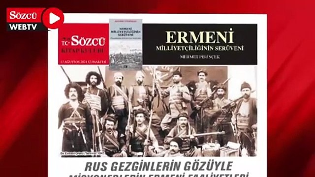 Ermeni Milliyetçiliğinin Serüveni, SÖZCÜ gazetesiyle birlikte ücretsiz