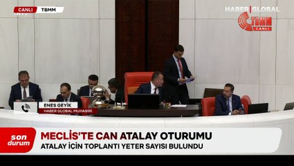 TBMM'de Can Atalay toplantısı başladı