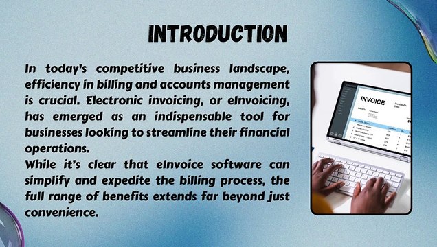 How to Maximize the Benefits of eInvoice Software in Your Business