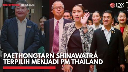 Paethongtarn Shinawatra Terpilih Menjadi PM Thailand