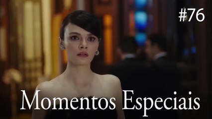 momentos especiais #76