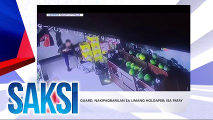 SAKSI RECAP: Security guard, nakipagbarilan sa limang holdaper; isa patay  (Originally aired on Aug 15, 2024)