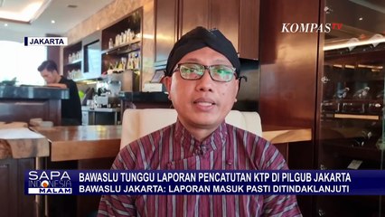 Bawaslu Tunggu Laporan Pencatutan KTP di Pilgub Jakarta: Laporan Masuk Pasti Ditindaklanjuti