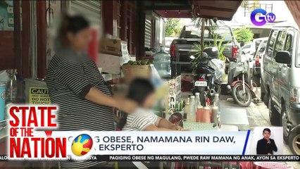 State of the Nation Part 3: Namamanang obesity, atbp.