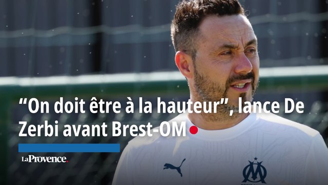 On doit être à la hauteur , lance Roberto De Zerbi avant Brest-OM