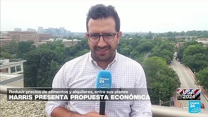 Informe desde Washington: Harris presenta su plan económico como candidata presidencial