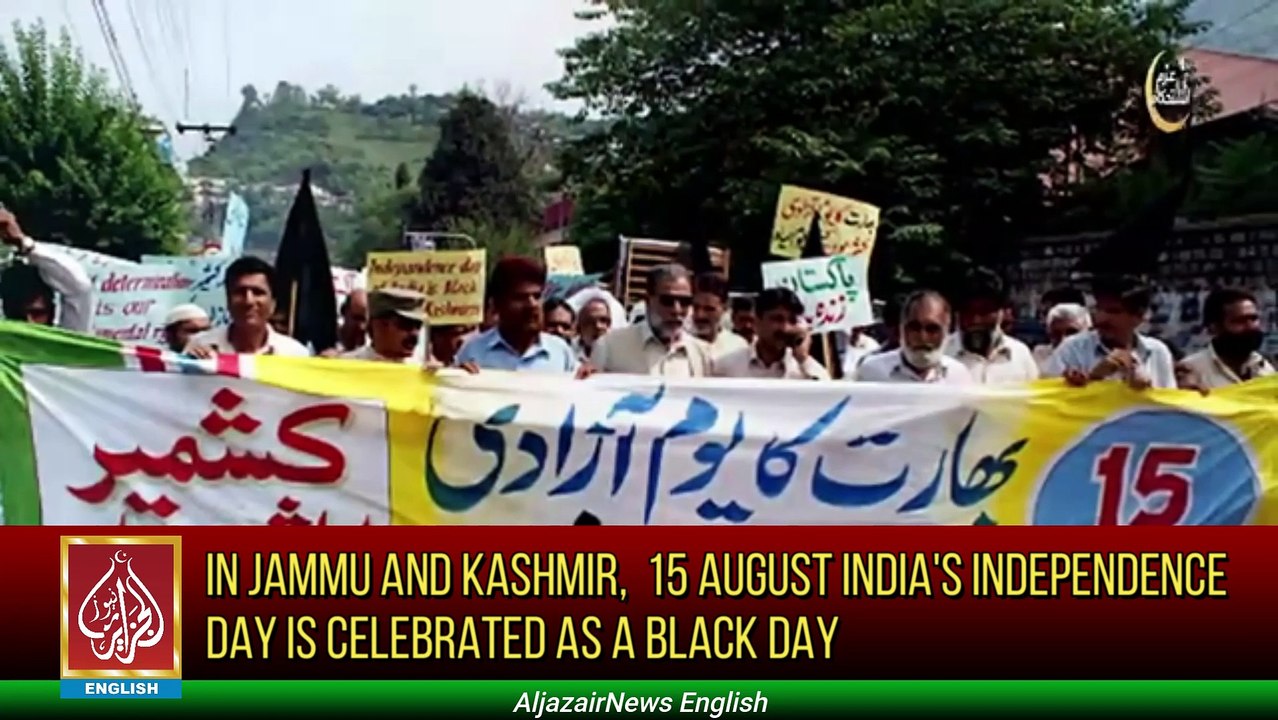 15 August Black Day | Indian Independence Day | Kashmir | Aljazair News