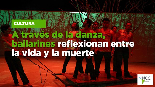 A través de la danza, bailarines reflexionan entre la vida y la muerte