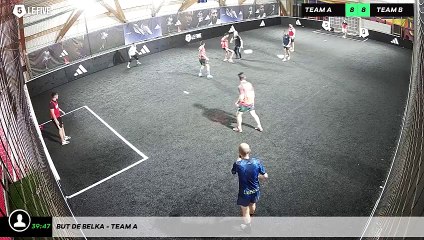 But de Belka - Team A