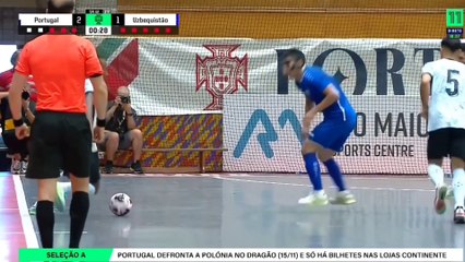 Portugal 4-1 Uzebequistão  - Amistoso Internacional de Futsal  - 16 de agosto 2024